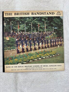 The British Bandstand Vinyl LP Gilbert & Sullivan Kneller Hall 33RPM Angel 35788